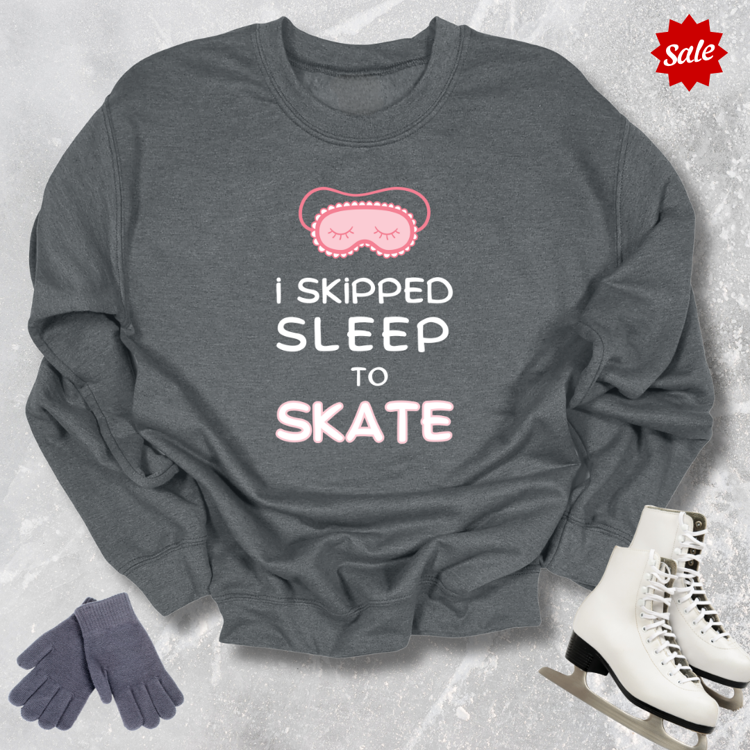 I Skipped Sleep to Skate Kids Sweatshirt