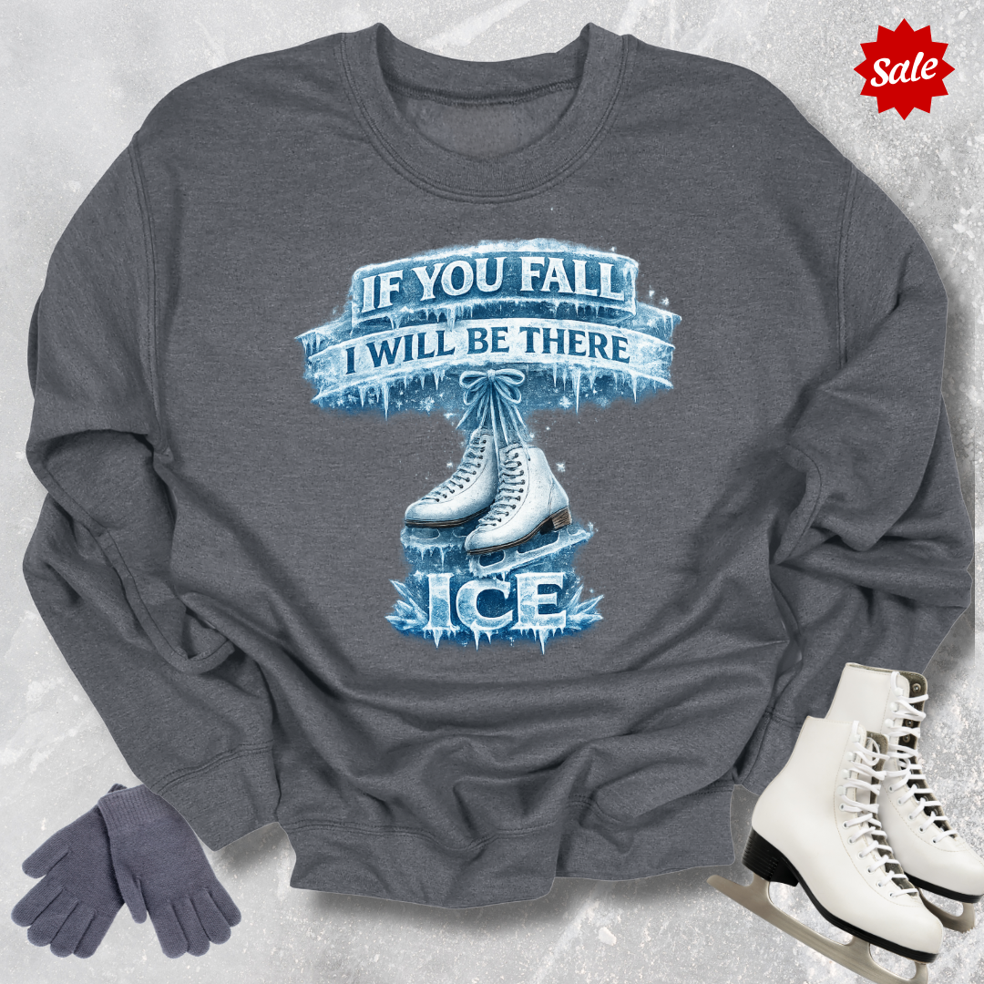 If You Fall I Will Be There Kids Sweatshirt
