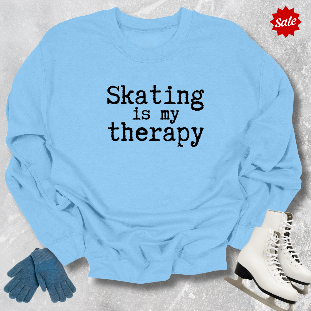 Skating Is My Therapy Sweatshirt