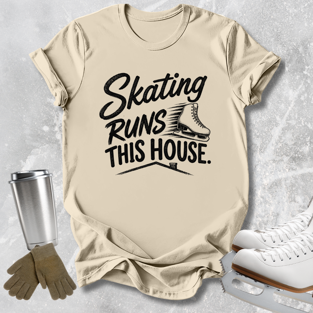 Skating Runs This House T-Shirt