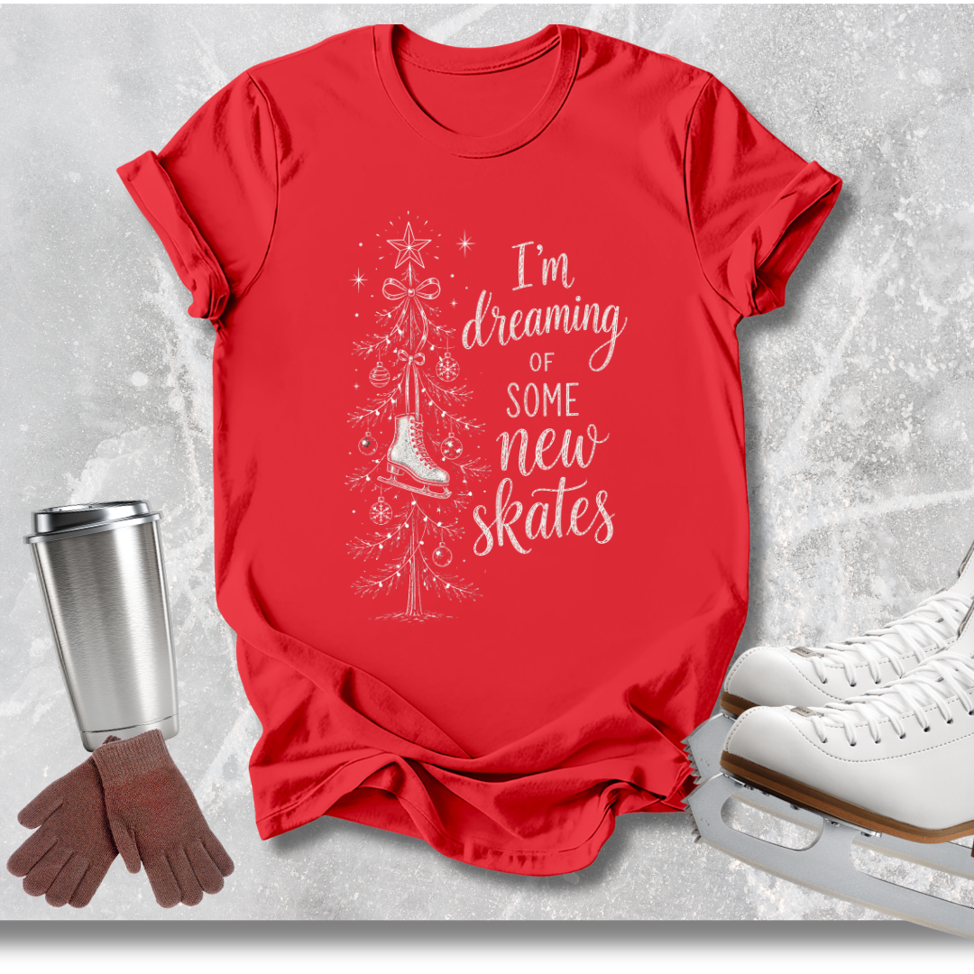 Dreaming of New Skates T‑Shirt