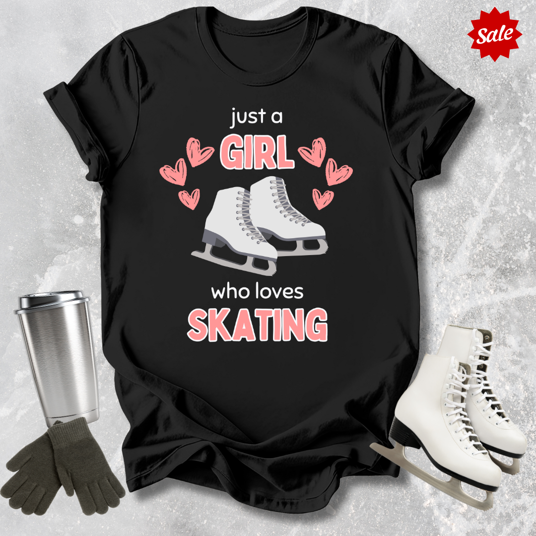 Just a Girl Who Loves Skating T-Shirt