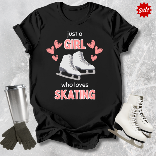 Just a Girl Who Loves Skating T-Shirt