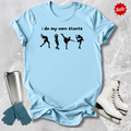 I Do My Own Stunts Kids T‑Shirt