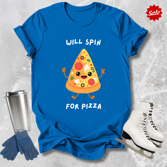 Will Spin For Pizza T-Shirt