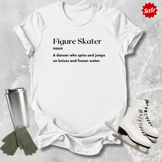 Figure Skater Definition T-Shirt
