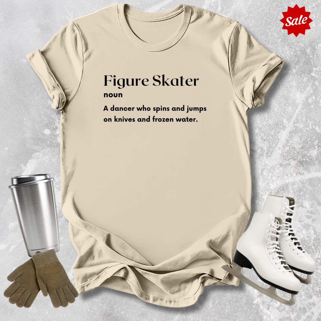 Figure Skater Definition T-Shirt
