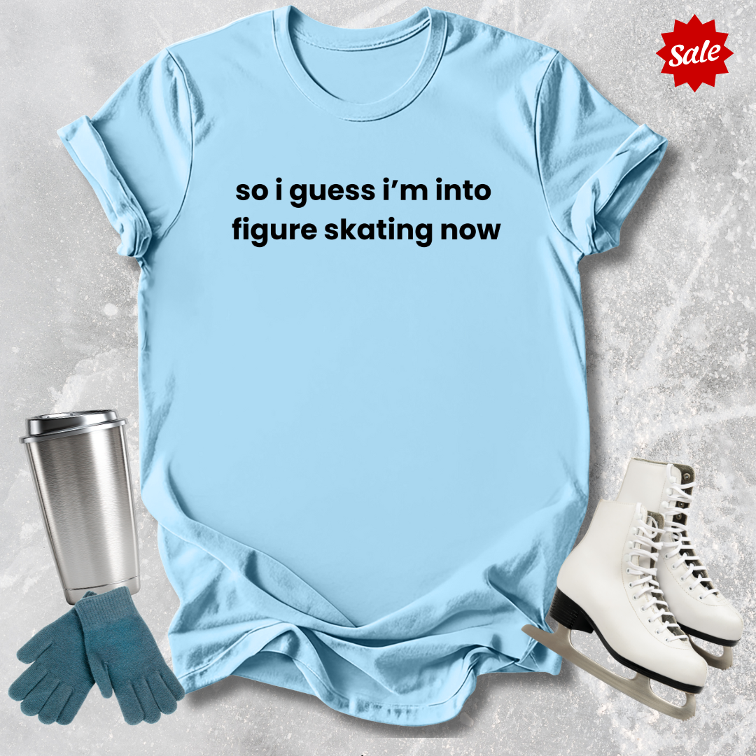Guess I'm into Skating Now T-Shirt