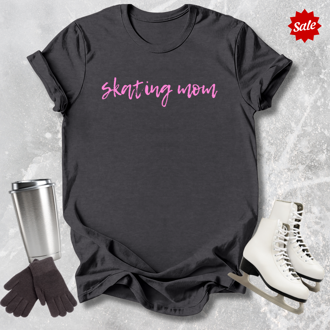 Skating Mom T-Shirt
