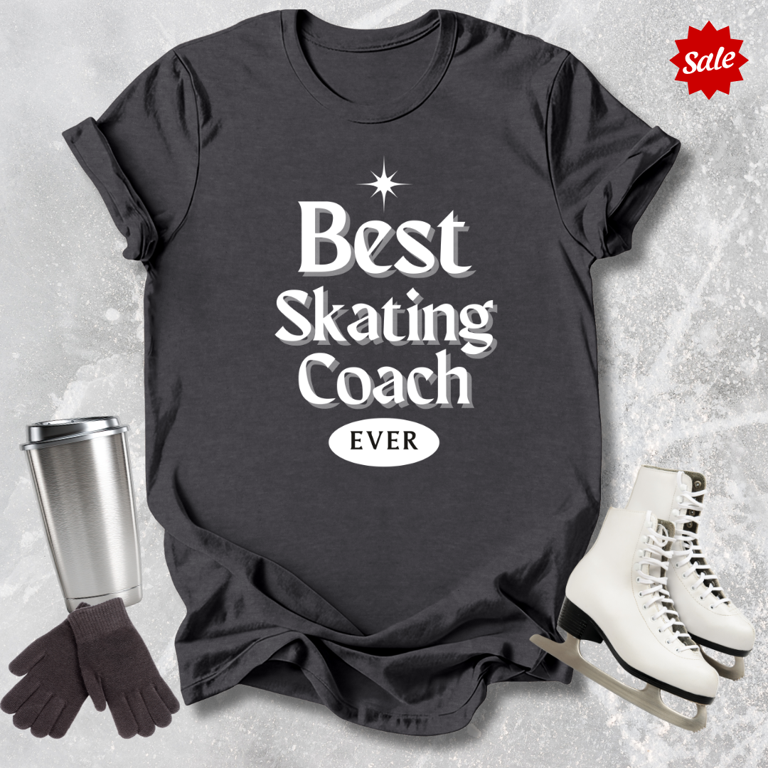 Best Skating Coach Ever T-Shirt