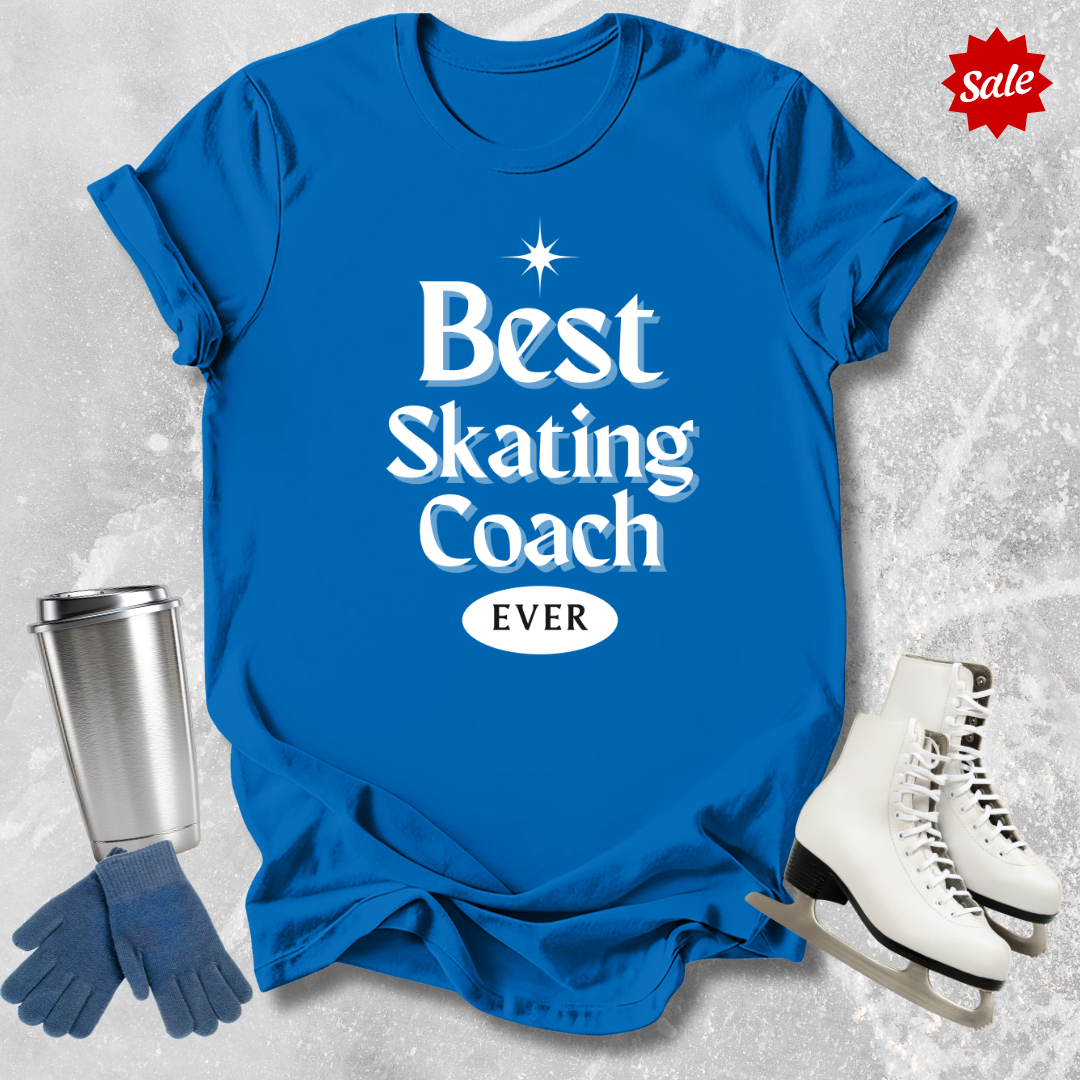 Best Skating Coach Ever T-Shirt
