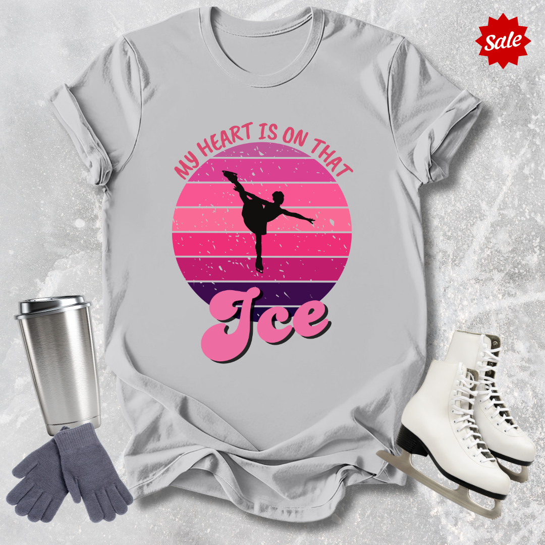 My Heart Is On That Ice T-Shirt