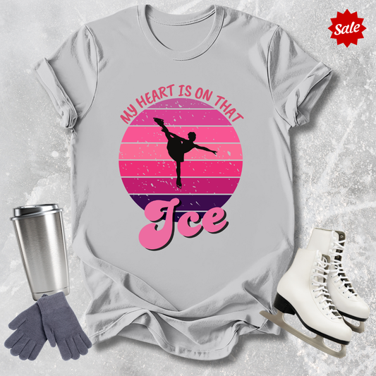 My Heart Is On That Ice T-Shirt