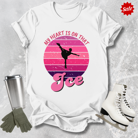 My Heart Is On That Ice T-Shirt