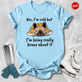 Yes I’m Cold Dog T-Shirt
