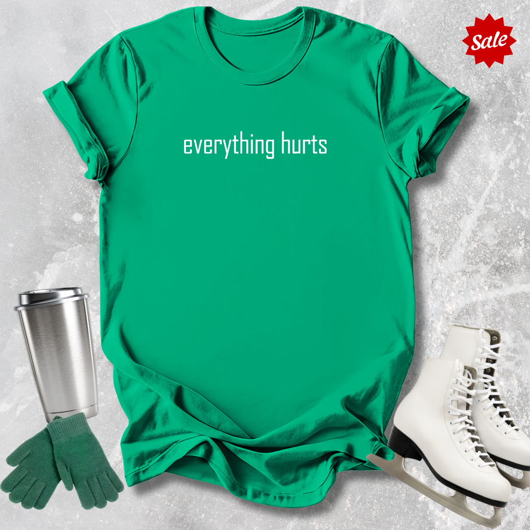 Everything Hurts Kids T-Shirt