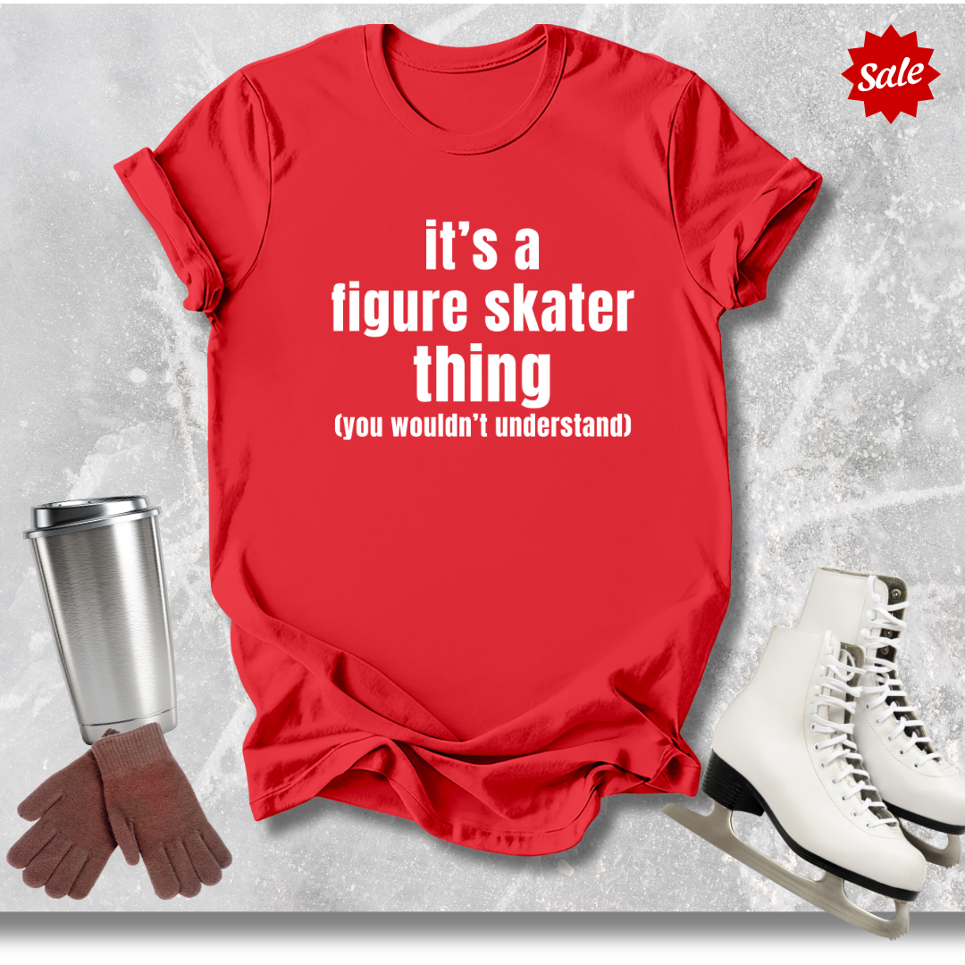 It's a Skating Thing T-Shirt