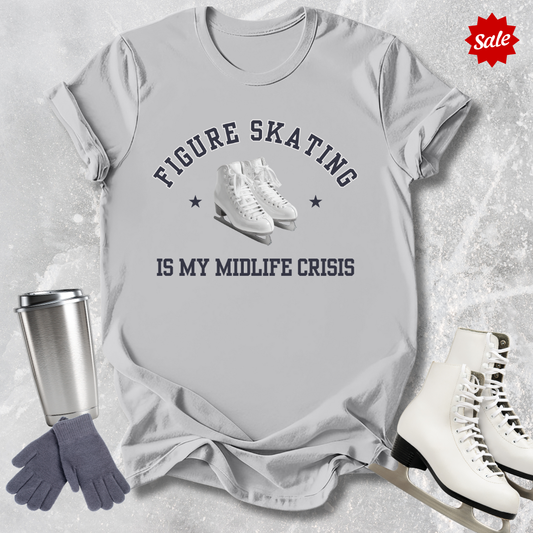 Skating Is My Midlife Crisis T-Shirt