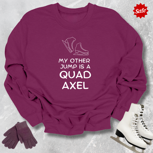 My Other Jump Is A Quad Axel Kids Sweatshirt