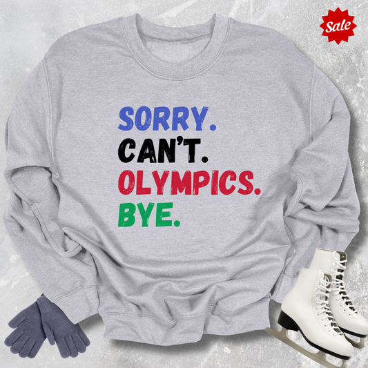 Sorry Can't Olympics Bye Kids Sweatshirt