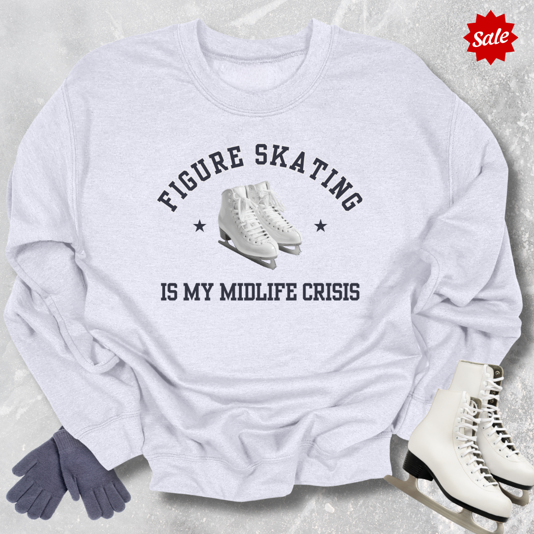 My Midlife Crisis Sweatshirt