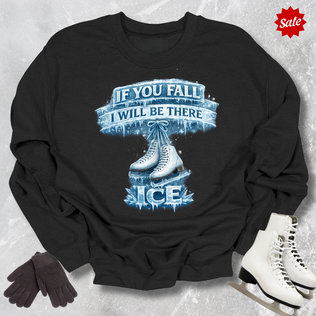 If You Fall I Will Be There Kids Sweatshirt