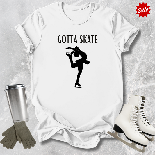 Gotta Skate T-Shirt
