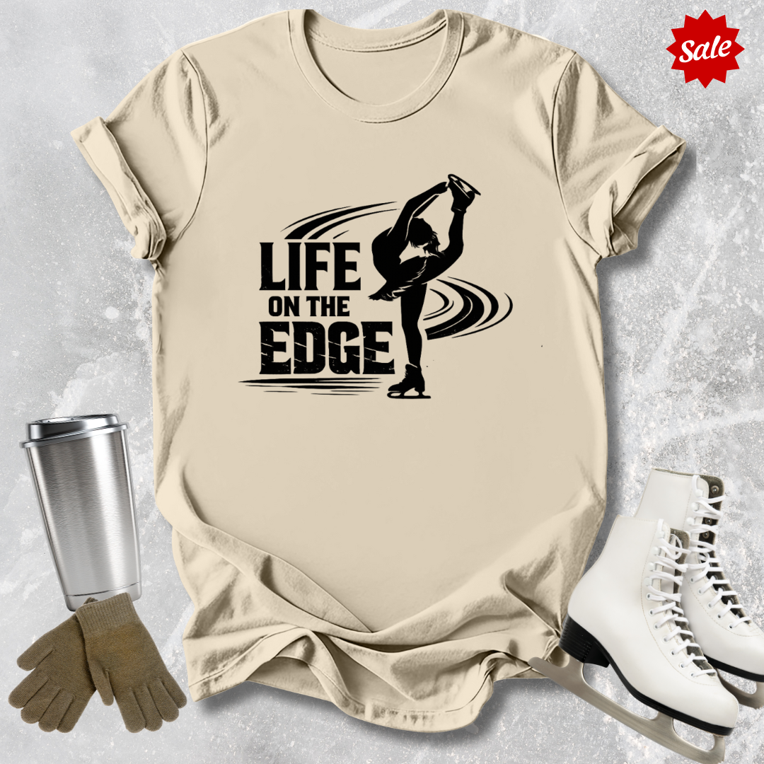 Life on the Edge T-Shirt