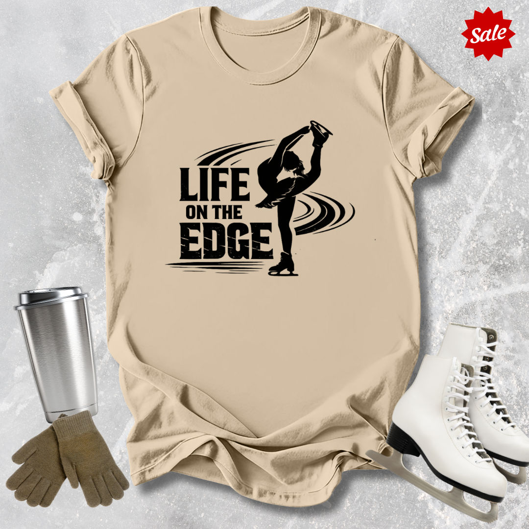 Life on the Edge T-Shirt