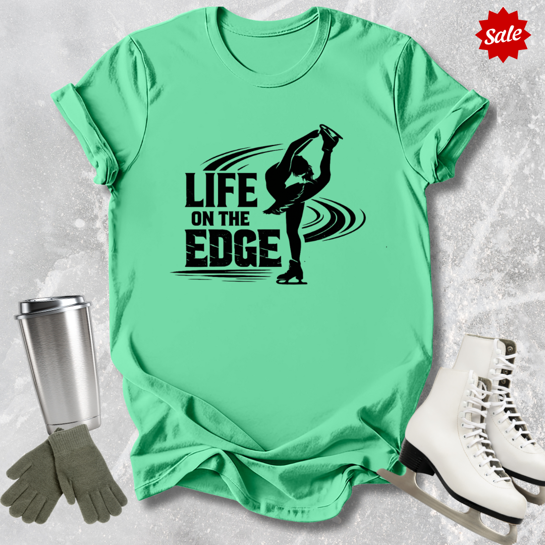 Life on the Edge T-Shirt