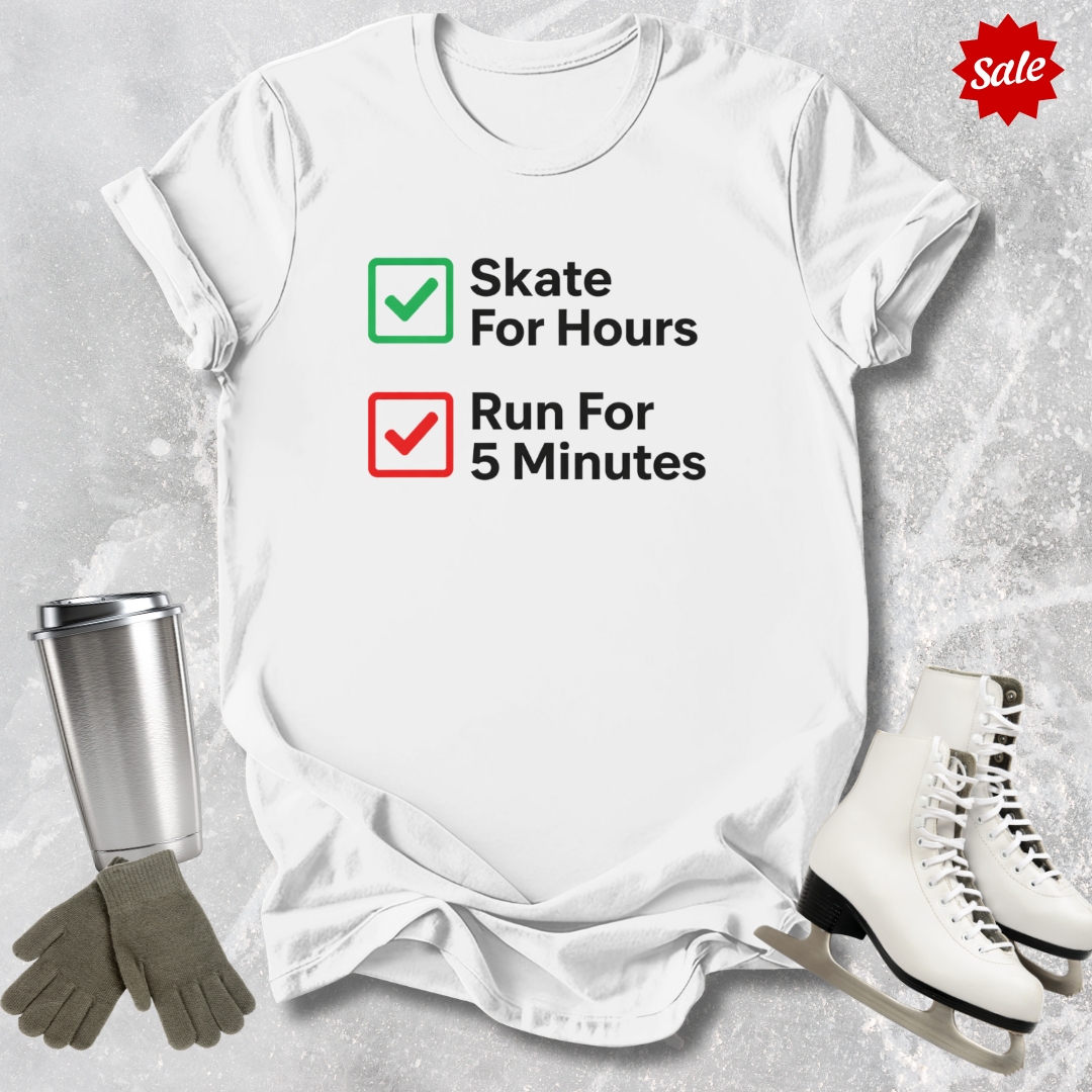 Skate For Hours T-Shirt