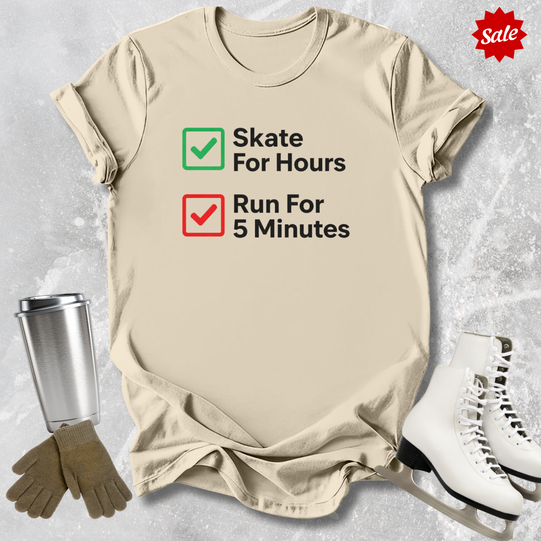 Skate For Hours T-Shirt