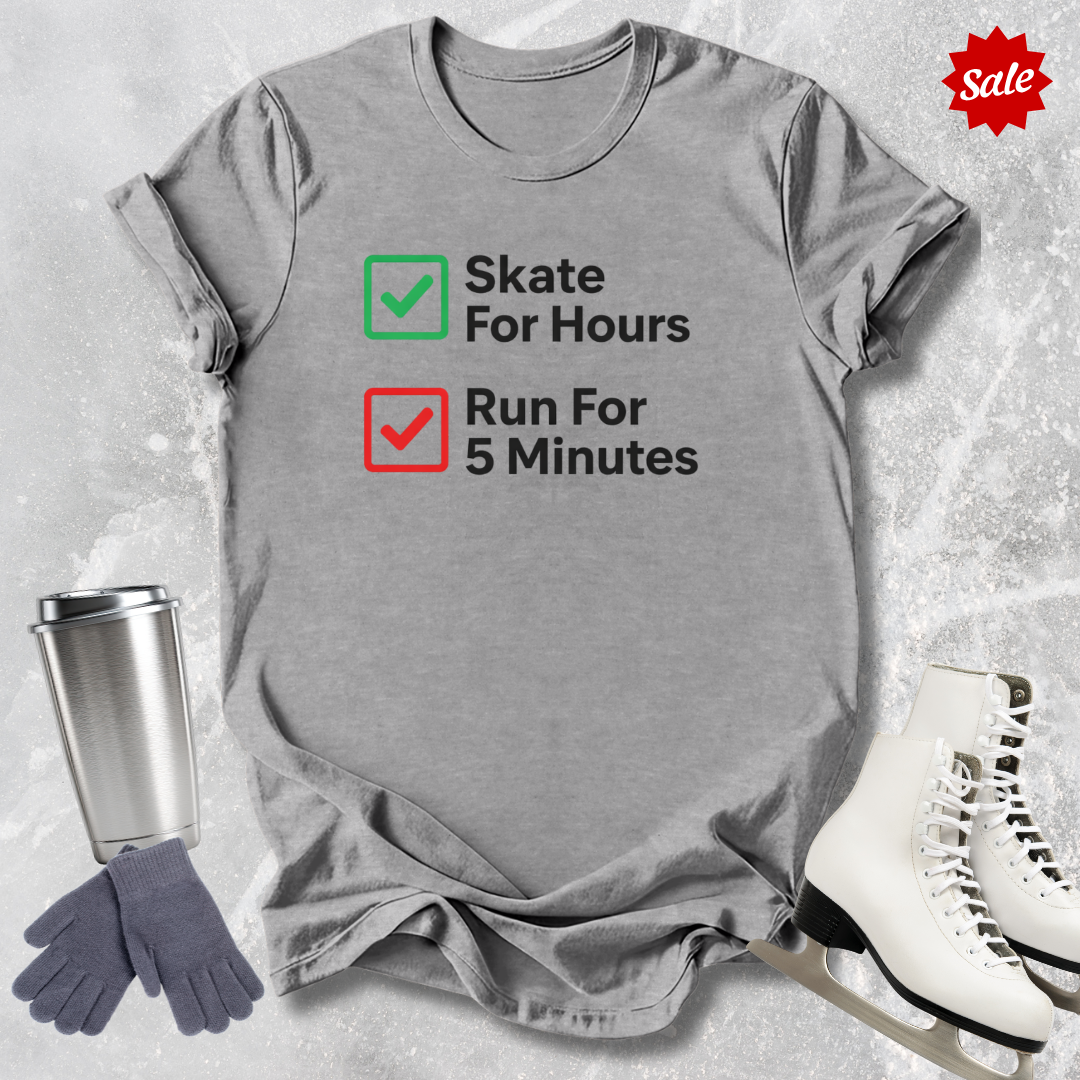 Skate For Hours T-Shirt