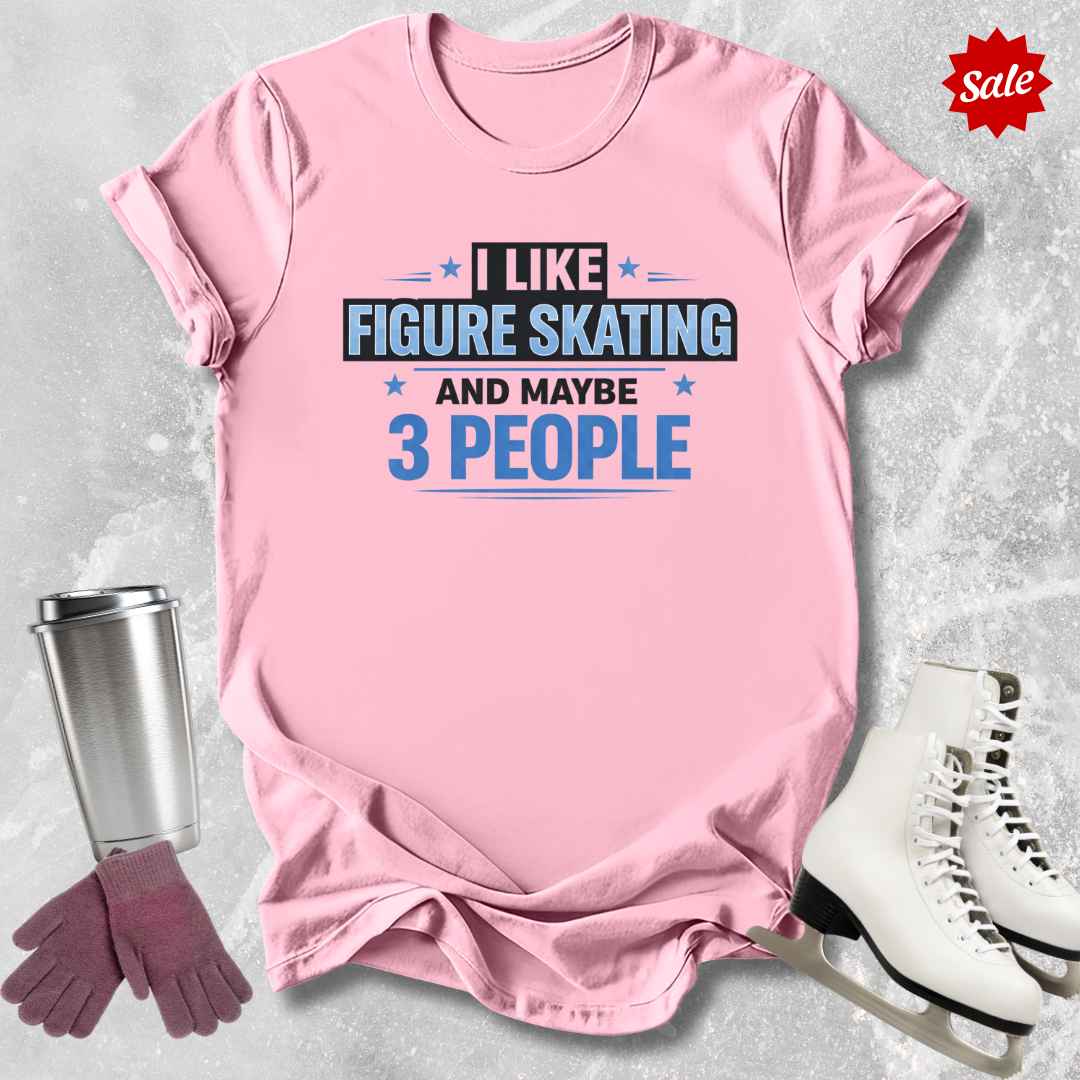 Maybe 3 People T-Shirt