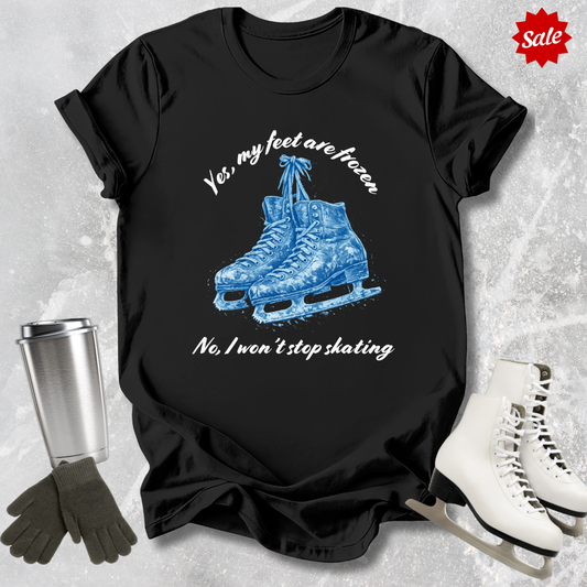 My Feet Are Frozen T-Shirt