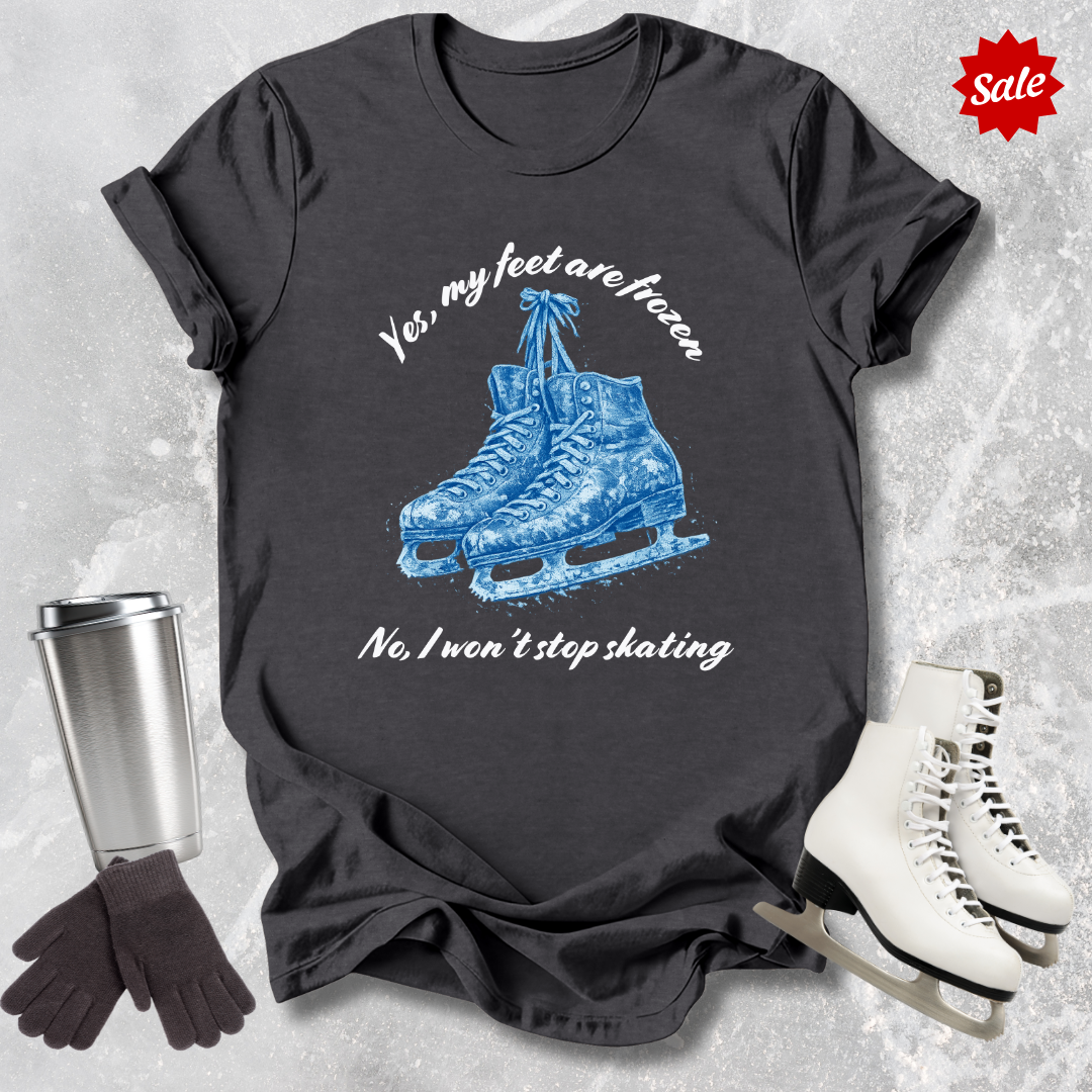 My Feet Are Frozen T-Shirt