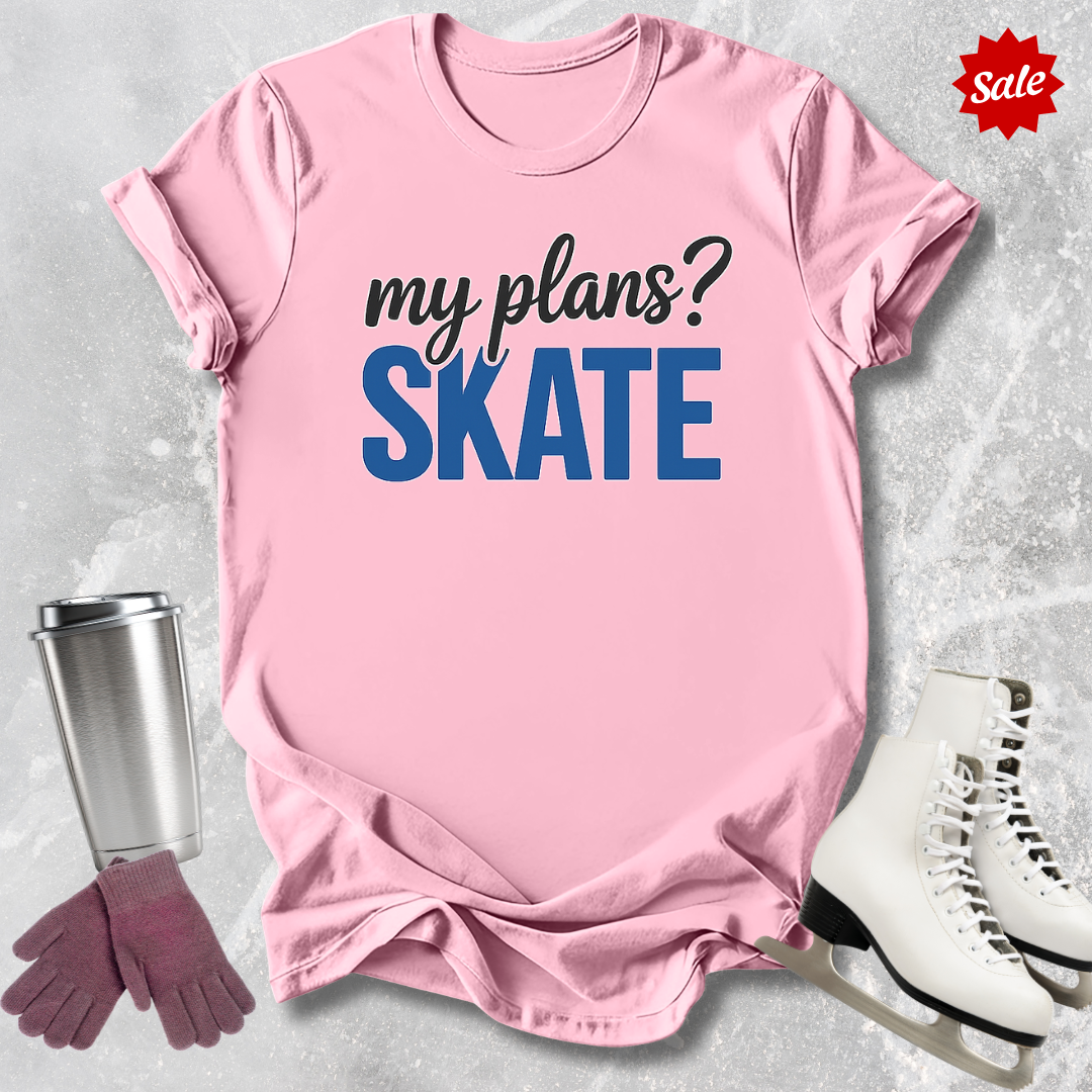 My Plans? T-Shirt