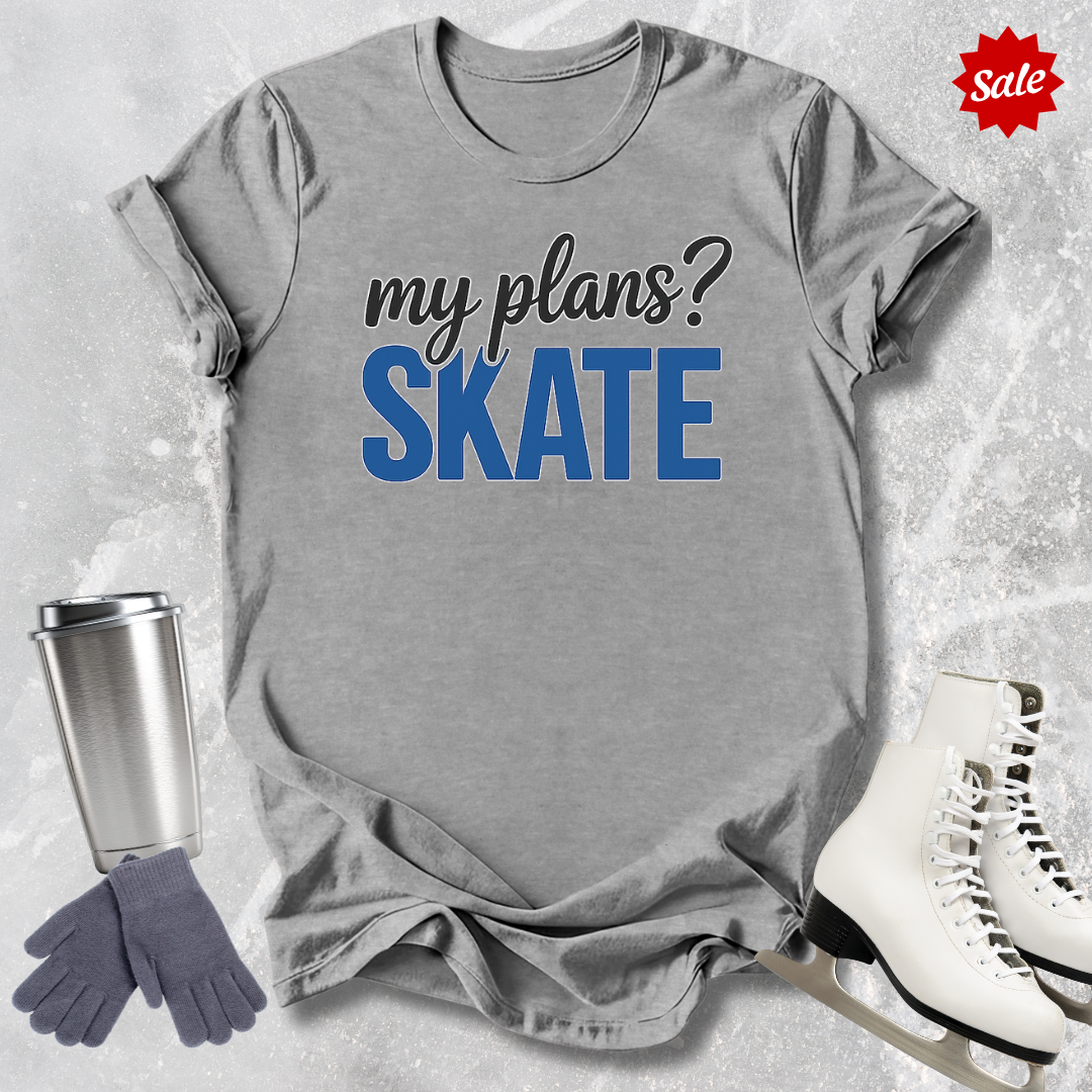 My Plans? T-Shirt