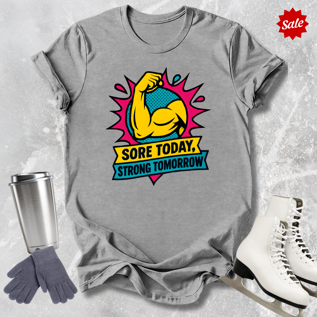 Sore Today T-Shirt