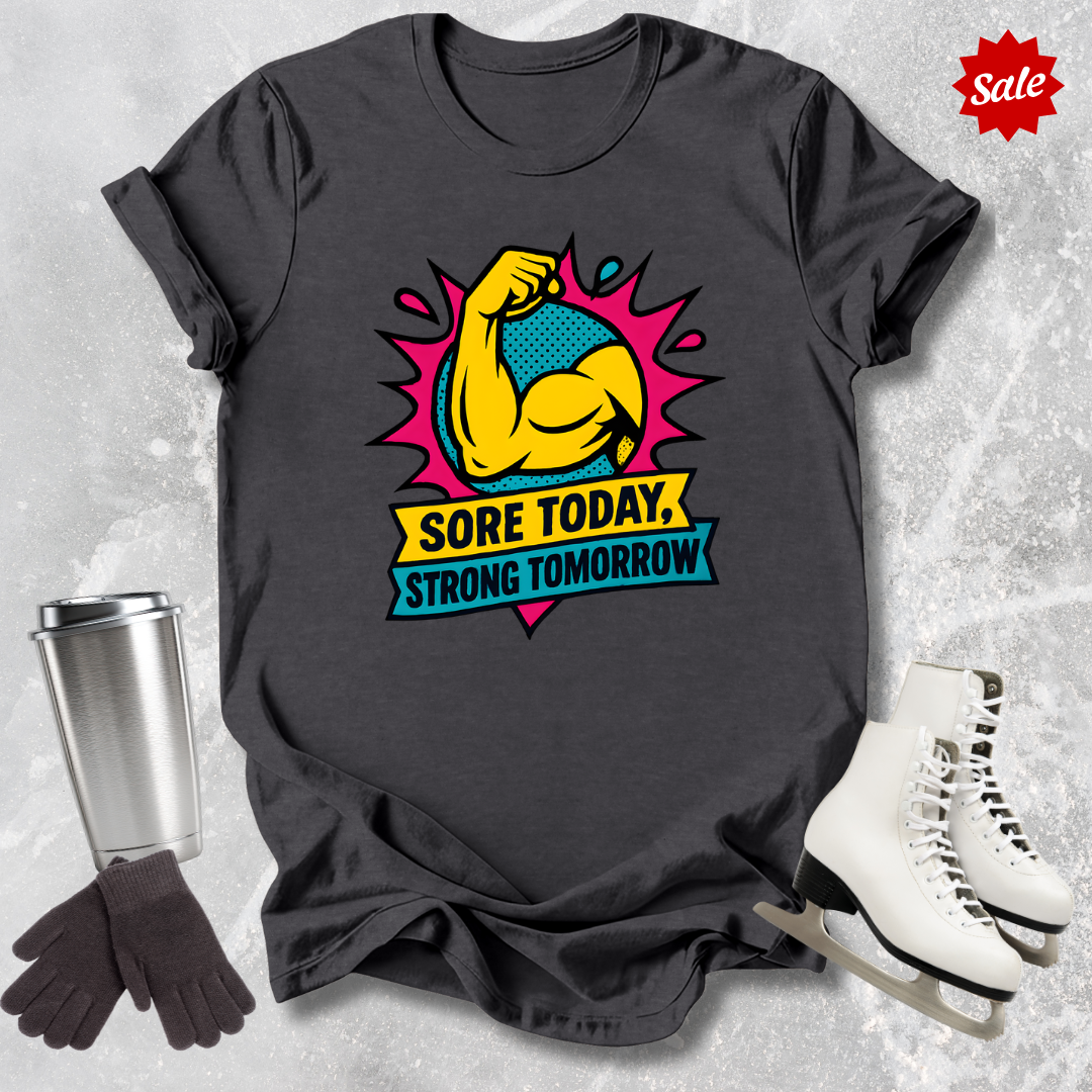 Sore Today T-Shirt