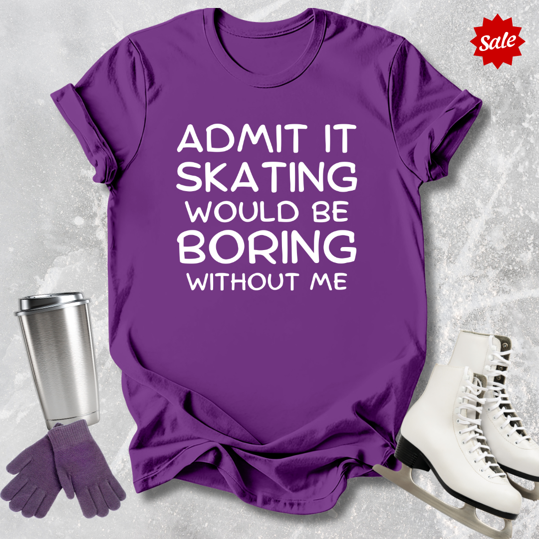 Boring Without Me Kids T-Shirt