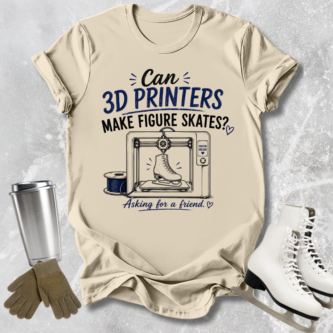 Can 3D Printers Make Skates T-Shirt