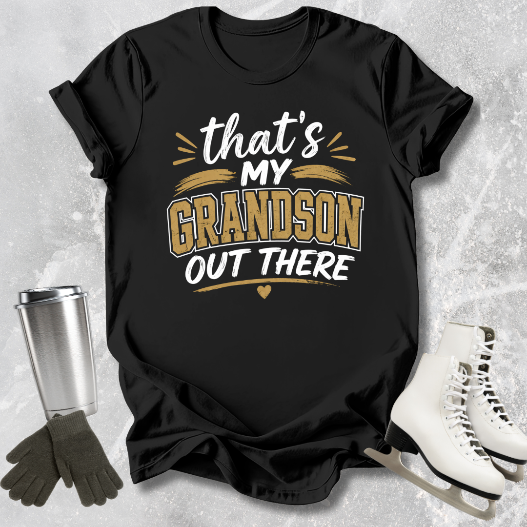 Black t-shirt with 'That's my grandson out there' text on a textured gray background