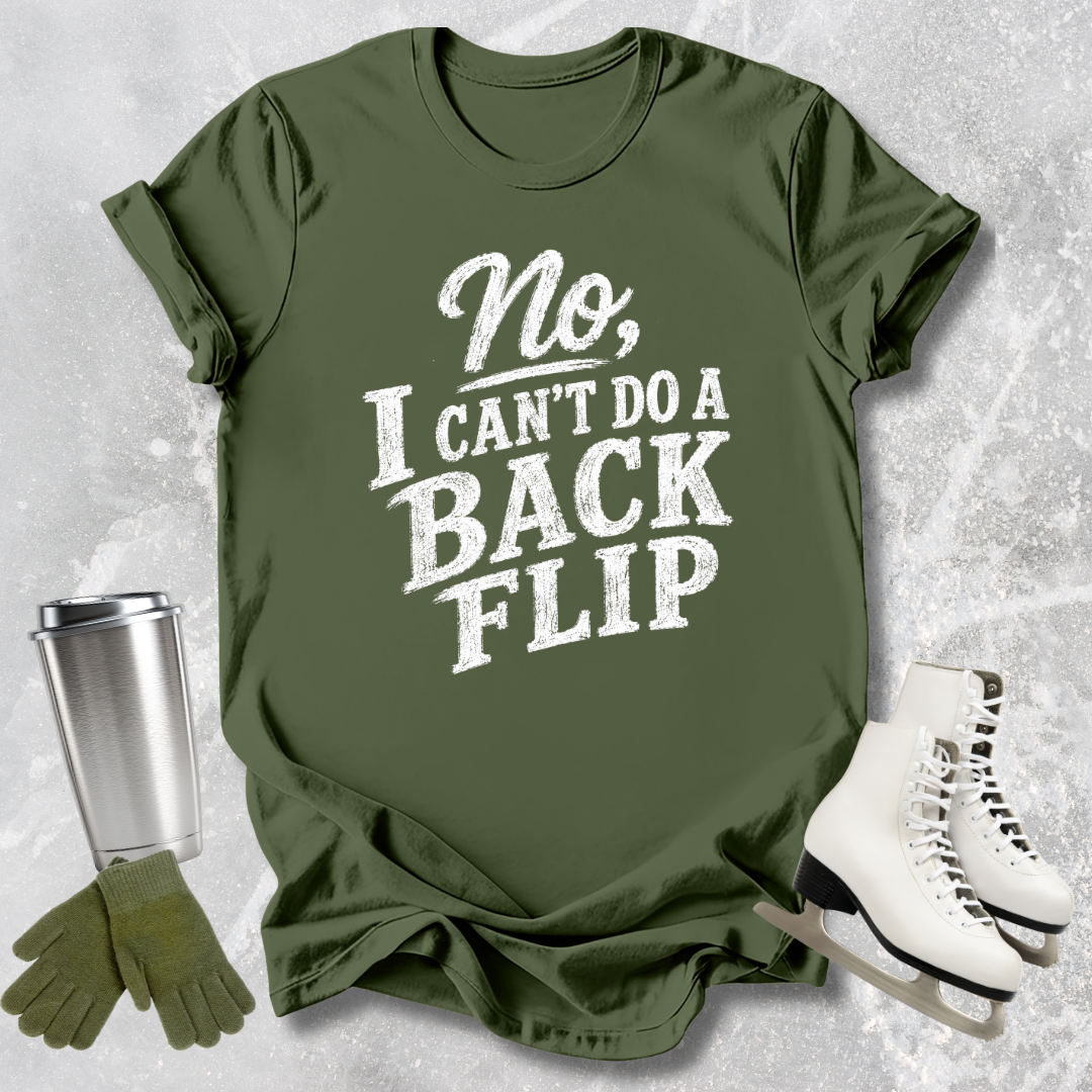 Green t-shirt with 'No, I can't do a backflip' text, paired with white skates and green gloves on a textured surface.