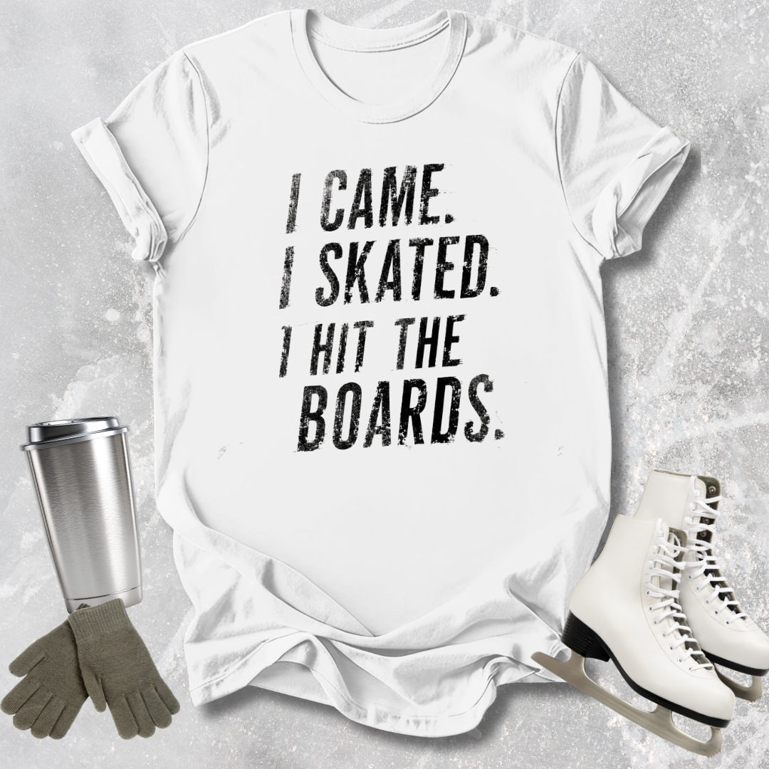 White t-shirt with 'I Came. I Skated.