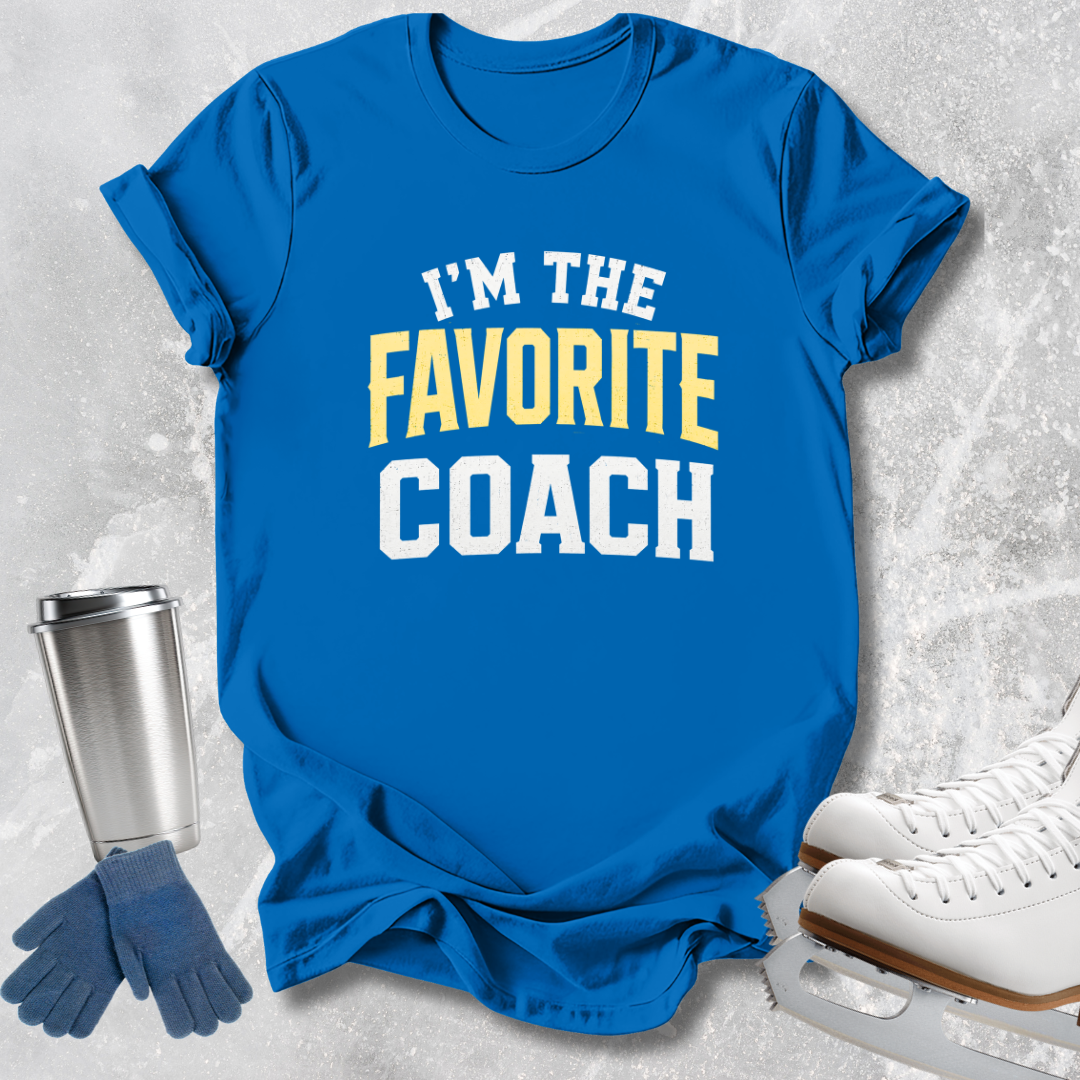 I’m the Favorite Coach T-Shirt
