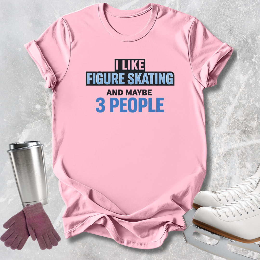 Maybe 3 People T-Shirt