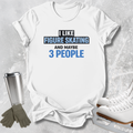 Maybe 3 People T-Shirt