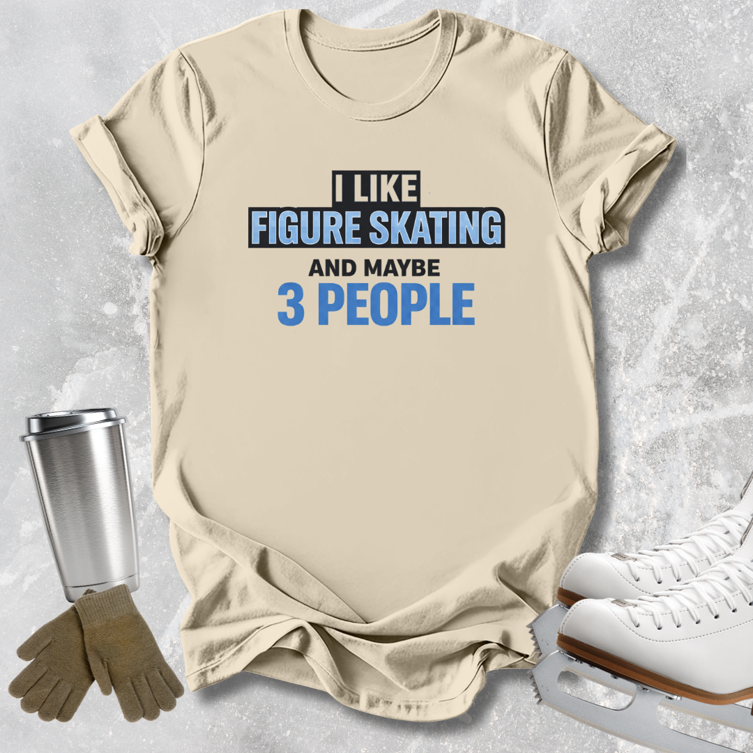 Maybe 3 People T-Shirt