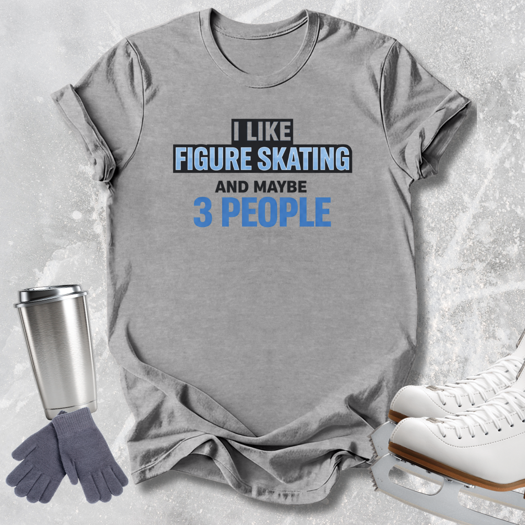 Maybe 3 People T-Shirt